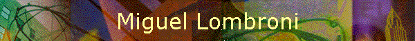 Miguel Lombroni